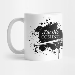 Lucille is coming Mug